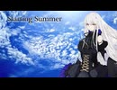 【夢ノ結唱 ROSE】Starting Summer