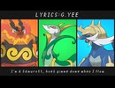 [歌ってみた] Pokemon Starters Cypher　/　Cam Steady