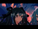 BADROMANCE　/初音ミク