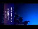 GIRLS' LEGEND U -横-
