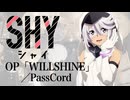 『SHY 東京奪還編』OP「WILLSHINE」(PassCode)ドラム叩いてみた。/ SHY OP WILLSHINE drum cover