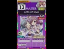 【譜面確認用】 Lots of love MASTER 【オンゲキ外部出力】
