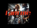 I am me