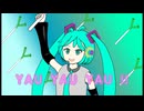 YAUYAUYAU!! feat.初音ミク