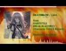 Lalot. - DEATHBLOW 〈from HARDSTYLE BREAK-BLASTERZ 3〉