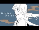 【ニコカラ】Winter_No.19【on vocal】