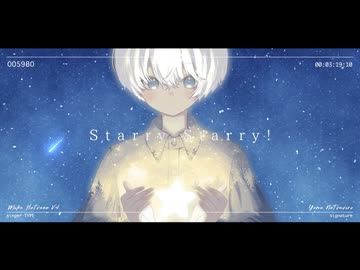 Kichom - Starry,Starry! feat.初音ミク