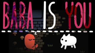 【Baba Is You】　TAKAHASHI IS BABA　【CeVIO ＆VOICEVOX実況】
