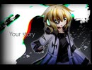 【絶叫声タイゾ+】Your story【UTAUカバー曲】