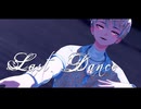 【にじさんじMMD】ラストダンス【緋八マナ】
