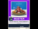 【譜面確認用】 NIGHTWAVE FRAGMENTS MASTER 【チュウニズムNEW外部出力】