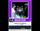 【譜面確認用】 Latent Kingdom MASTER 【チュウニズムNEW外部出力】