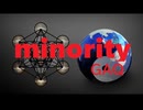 【ボカロいろいろ】minority　/　GAQ