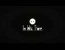 時計の針がすすむとき【In His Time】実況プレイ＃１０