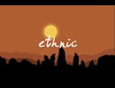 【FLASH】ethnic