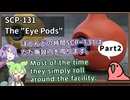 【英語でSCP_暗唱練習】SCP-131  "アイポッド"【Part2】