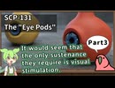 【英語でSCP_音読練習】SCP-131  "アイポッド"【Part3】