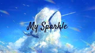 【巡音ルカ】My Sparkle