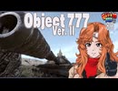 【WoT】モジャ★クロ戦闘記　Object 777 VersionⅡ【ゆっくり実況80】