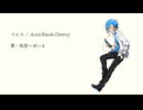 【UTAUカバー】イエス（Acid Black Cherry）【松田っぽいよ】+ust