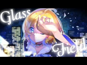Glass Field / Crystal Clock【VocaDuo2024】
