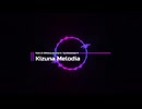 Kizuna Melodia