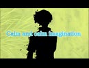 Calm and calm imagination
