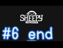 【刀剣乱舞偽実況】審切々とぬいぐるみの冒険　#6（END）