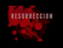 Resurrección #6