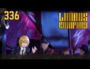 【プレイ動画】バス旅Part336【Limbus Company】