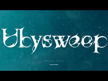 Ubysweep / Diafana【VocaDuo2024】