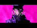 【志賀氏】Major【UTAUcover】