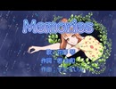 Memories【花響琴】ぼかえり2024夏参加曲