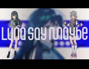 Luna say maybeをSynthesizer V AI 小春六花でカバーしてみた