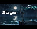 Sage / 初音ミク