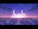 Awake/帝賀 feat.小春六花