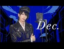 【実写MV】『Dec. / Kanaria』歌ってヴィた【Vi-太】