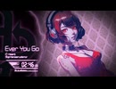 Ever You Go