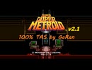 Super Duper Metroid 100% Tool-Assisted Speed run