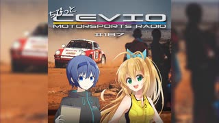 CeVIO Motorsports Radio #187【ちびっとチェビモタ】
