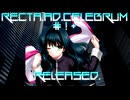 【MUGEN】レクタ・アド・セレブラム-#!+ 公開【きぼぜつグランプリ】