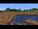 【minecraft】サバイバルでまったり整地して新しい世界作るわ【Part351】