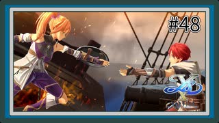 【イースX -NORDICS-】#48 伸ばした手は【イース10初見実況】
