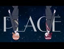 PLACE / 水咲あくあ feat. 鏡音レン（as.アン・クロージア）×KAITO（as.淀川朱雀）【オリジナル曲】【Mileden for Peace & Atonement】