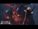 【実況/閲覧注意】美しくも残酷な中世を闊歩するホラゲー part3/Bramble: The Mountain King
