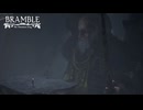 【実況/閲覧注意】美しくも残酷な中世を闊歩するホラゲー part9/最終回/Bramble: The Mountain King