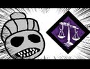 【Dead by Daylight】兎に角DbD part234【ゆっくり実況】