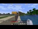 【minecraft】サバイバルでまったり整地して新しい世界作るわ【Part352】