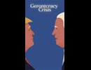 Gerontcracy Crisis