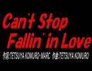 Ｃａｎ'ｔ Ｓｔｏｐ Ｆａｌｌｉｎ' ｉｎ Ｌｏｖｅ